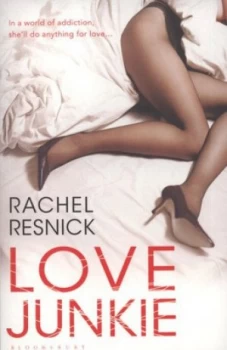 Image of Love Junkie by Rachel Resnick Book