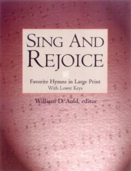 Image of Sing and Rejoice by William D. Auld Paperback