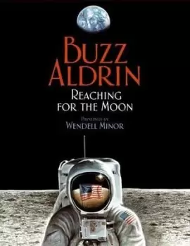 Image of Reaching for the moon by Buzz Aldrin