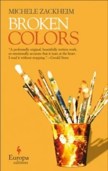 Image of Broken Colors by Michele Zackheim Book