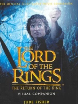 Image of The Lord of the Rings the Return of the King by Jude Fisher Hardback