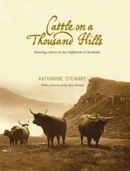 Image of Cattle on a thousand hills by Katharine Stewart