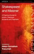 Image of shakespeare and meisner a practical guide for actors directors students an