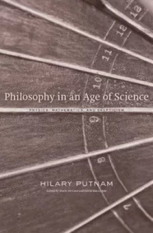 Image of Philosophy in an age of science by Hilary Putnam
