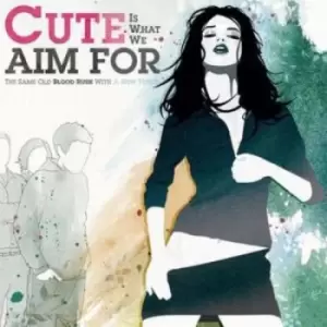 Image of The Same Old Blood Rush With a New Touch by Cute Is What We Aim for CD Album