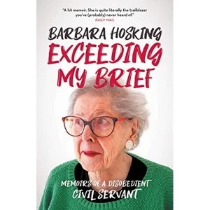 Image of Exceeding My Brief Paperback / softback 2019