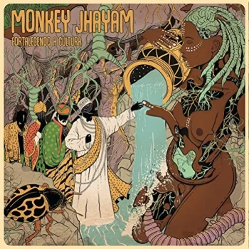Image of Monkey Jhayam - Fortalecendo a Cultura CD