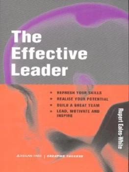 Image of The Effective Leader by Rupert Eales-White Book