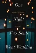 Image of one night two souls went walking