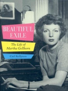 Image of Beautiful Exile by Carl E Rollyson Hardback