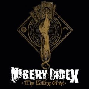 Image of The Killing Gods by Misery Index CD Album