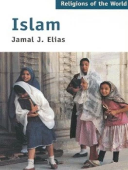 Image of Islam by Jamal J. Elias Book