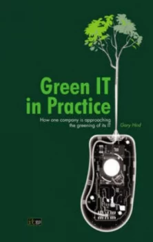 Image of Green It in Practice by Gary Hird Paperback