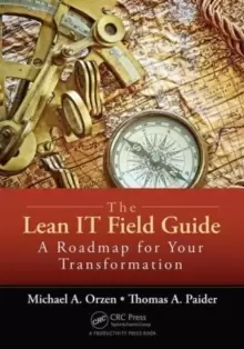 Image of The Lean IT Field Guide : A Roadmap for Your Transformation