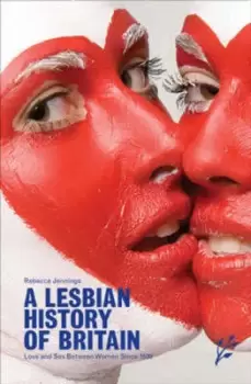 Image of A lesbian history of Britain by Rebecca Jennings