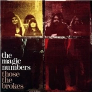 image of The Magic Numbers Those The Brokes CD