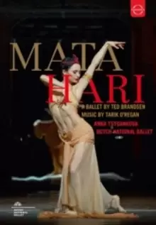 Image of Mata Hari -A Ballet By Ted Brandsen: Dutch National Ballet (Rowe)