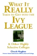 Image of what it really takes to get into ivy league and other highly selective coll