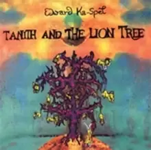 image of Tanith and the Lion Tree (Bonus Tracks Edition)