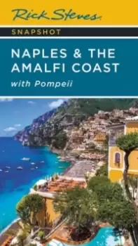 Image of Rick Steves Snapshot Naples & the Amalfi Coast (Seventh Edition) : with Pompeii