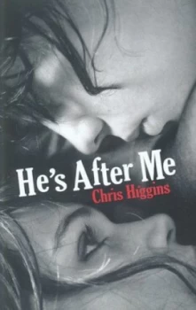Image of Hes After Me by Chris Higgins Paperback