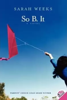 Image of So B. It by Sarah Weeks