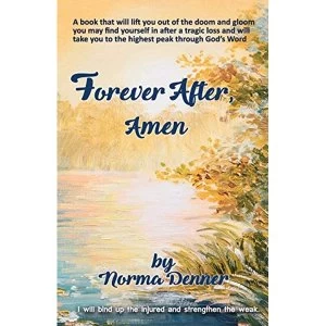 Image of Forever After, Amen Paperback / softback 2018