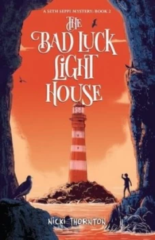 Image of The bad luck lighthouse by Nicki Thornton