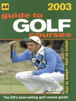 Image of Aa Guide to Golf Courses 2003 Book