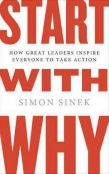 Image of Start with Why by Simon Sinek Hardback