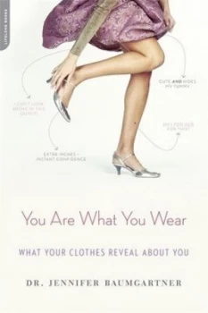 Image of You are what you wear by Jennifer Baumgartner
