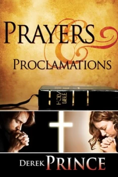 Image of Prayers & Proclamations by Derek Prince