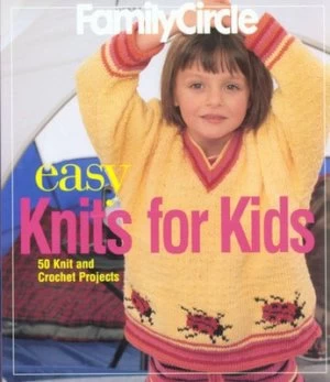 Image of Easy Knits for Kids by Michelle Lo and Family Circle Books Paperback