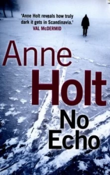 Image of No Echo by Anne Holt Paperback