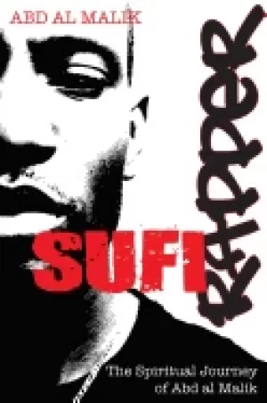 Image of sufi rapper the spiritual journey of abd al malik