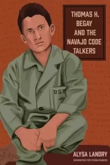 Image of Thomas H. Begay and the Navajo Code Talkers