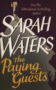Image of The Paying Guests by Sarah Waters Hardback