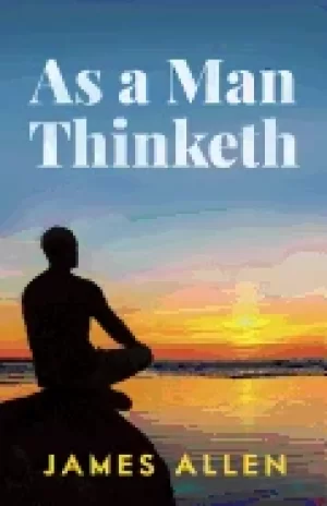 Image of as a man thinketh