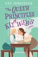 Image of queer principles of kit webb a novel
