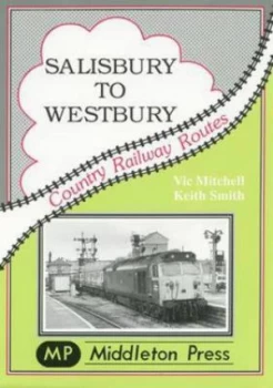 Image of Salisbury to Westbury Book