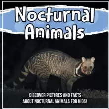 Image of Nocturnal Animals : Discover Pictures and Facts About Nocturnal Animals For Kids!
