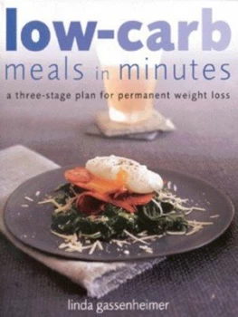 Image of Low-Carb Meals in Minutes by Linda Gassenheimer Paperback