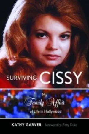 Image of Surviving Cissy by Kathy Garver