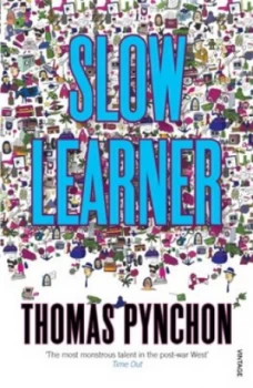 Image of Slow Learner by Thomas Pynchon Paperback