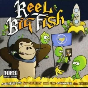 image of Monkeys for Nothin and the Chimps for Free by Reel Big Fish CD Album