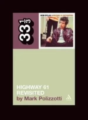 Image of Highway 61 revisited by Mark Polizzotti