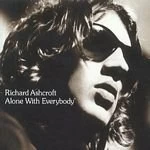 image of Richard Ashcroft - Alone With Everybody (Music CD)