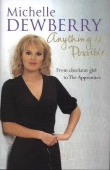Image of Anything Is Possible by Michelle Dewberry Hardback