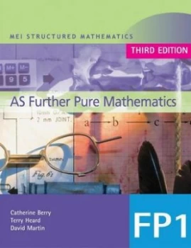 Image of As Further Pure Mathematics by Catherine Berry Paperback