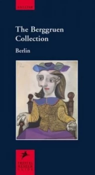Image of The Berggruen Collection Berlin by Hans Jrgen Papies and Nationalgalerie Book